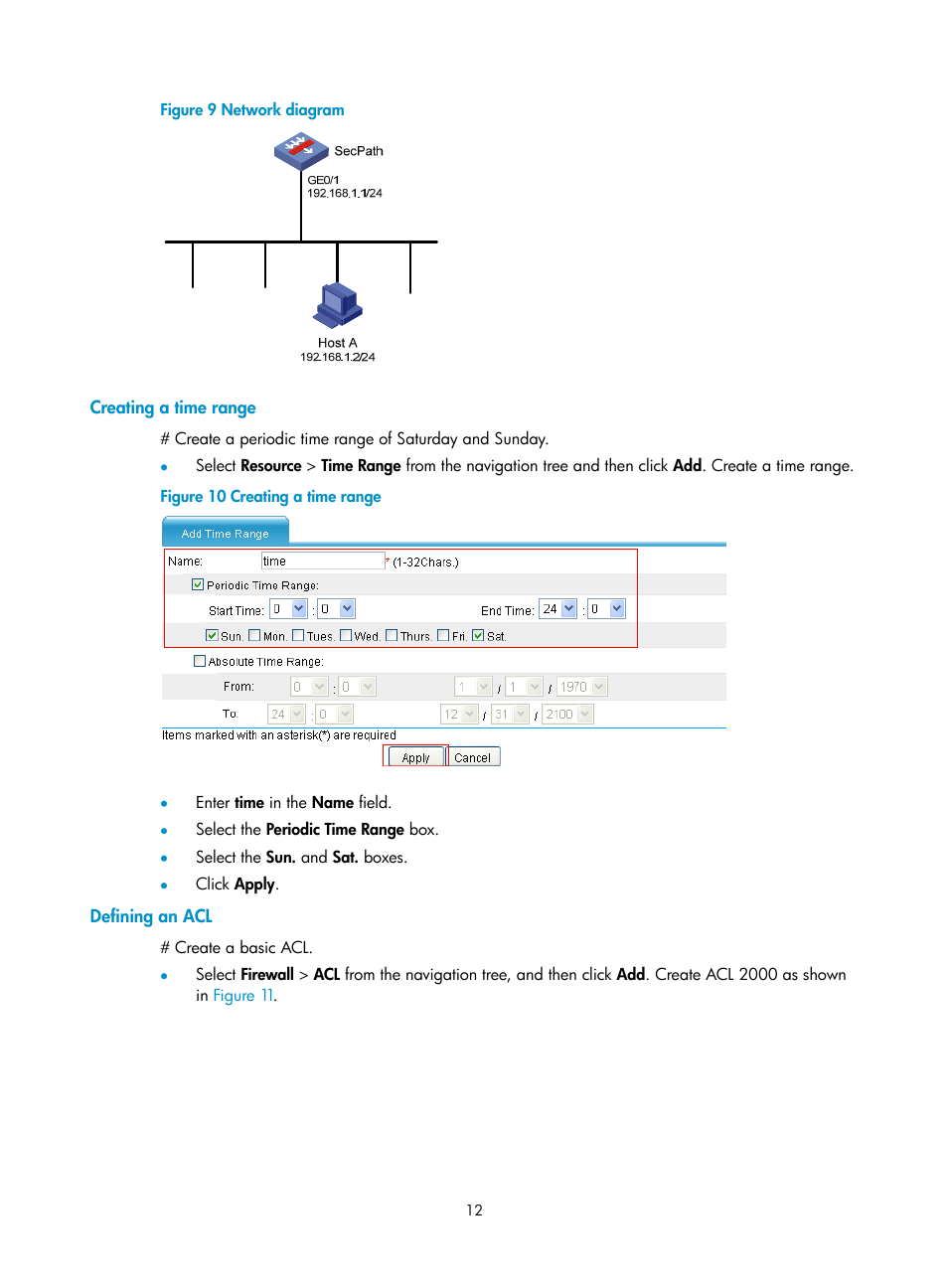 Creating a time range, Defining an acl, N in | Figure 9 | H3C Technologies H3C SecPath F1000-E User Manual | Page 22 / 273