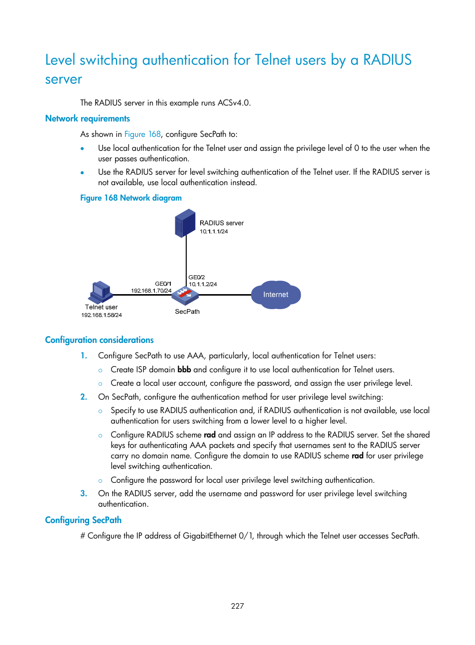 Network requirements, Configuration considerations, Configuring secpath | H3C Technologies H3C SecPath F1000-E User Manual | Page 237 / 273