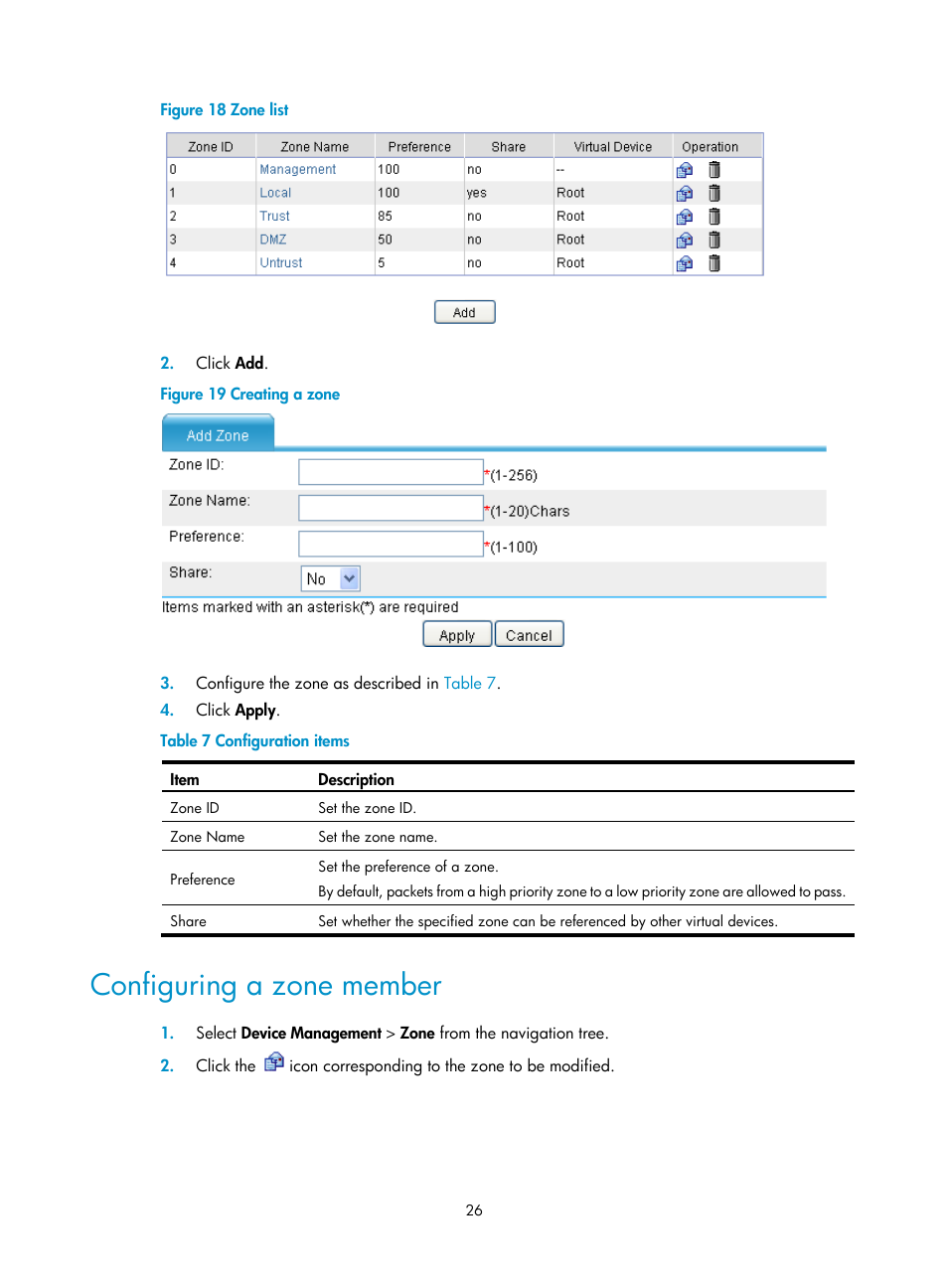 Configuring a zone member | H3C Technologies H3C SecPath F1000-E User Manual | Page 36 / 273