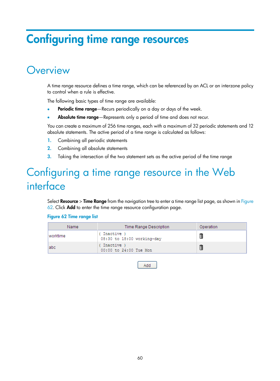 Configuring time range resources, Overview | H3C Technologies H3C SecPath F1000-E User Manual | Page 70 / 273