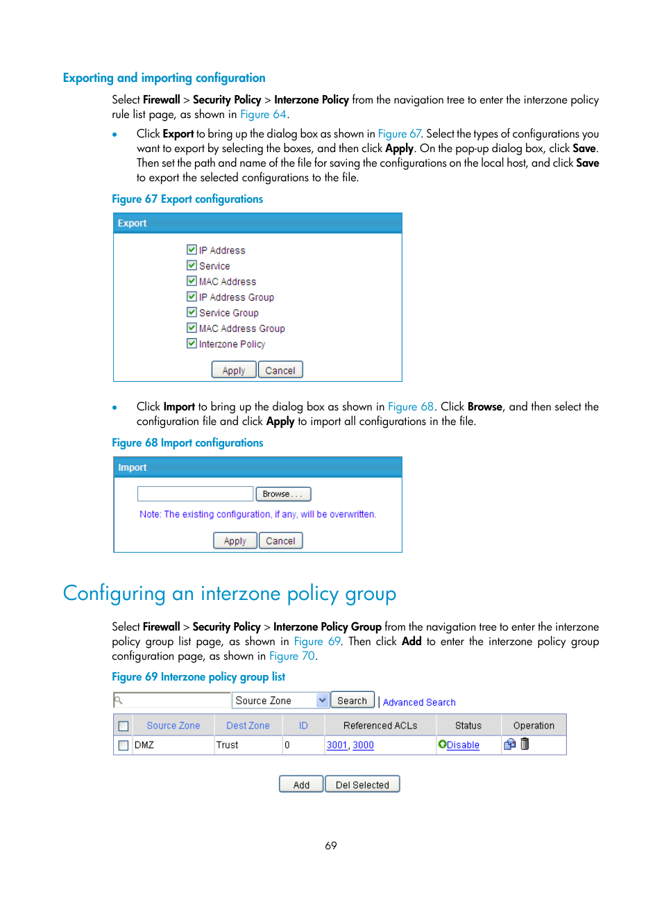 Exporting and importing configuration, Configuring an interzone policy group | H3C Technologies H3C SecPath F1000-E User Manual | Page 79 / 273