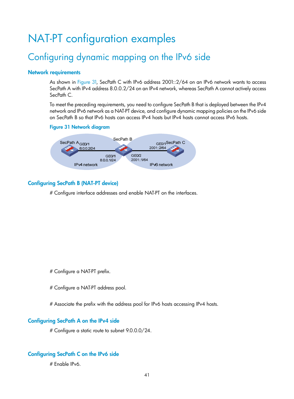 Nat-pt configuration examples, Configuring dynamic mapping on the ipv6 side, Network requirements | Configuring secpath b (nat-pt device), Configuring secpath a on the ipv4 side, Configuring secpath c on the ipv6 side | H3C Technologies H3C SecPath F1000-E User Manual | Page 48 / 68