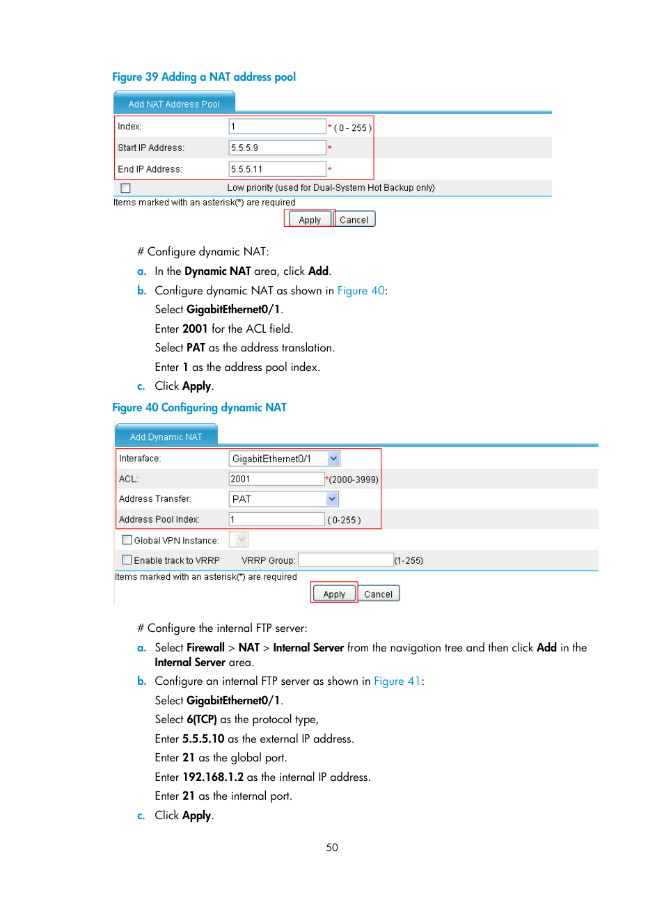 Address pool as shown in, Figure 39 | H3C Technologies H3C SecPath F1000-E User Manual | Page 57 / 68