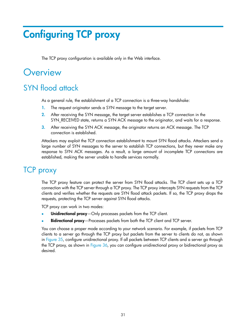 Configuring tcp proxy, Overview, Syn flood attack | Tcp proxy | H3C Technologies H3C SecPath F1000-E User Manual | Page 39 / 99