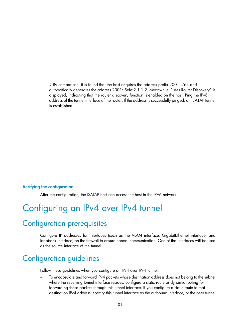 Verifying the configuration, Configuring an ipv4 over ipv4 tunnel, Configuration prerequisites | Configuration guidelines | H3C Technologies H3C SecPath F1000-E User Manual | Page 113 / 490