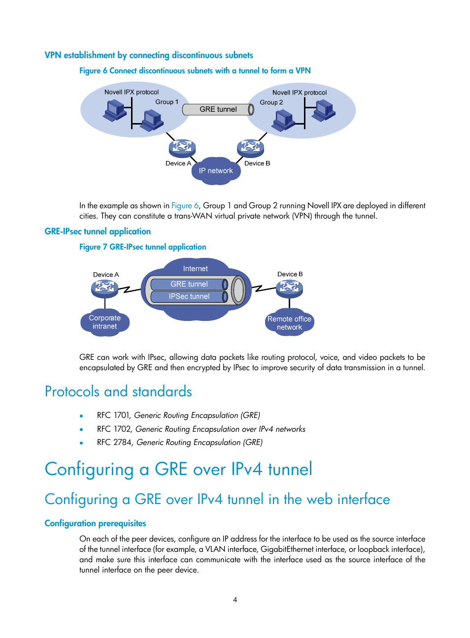 Gre-ipsec tunnel application, Protocols and standards, Configuring a gre over ipv4 tunnel | Configuration prerequisites | H3C Technologies H3C SecPath F1000-E User Manual | Page 16 / 490