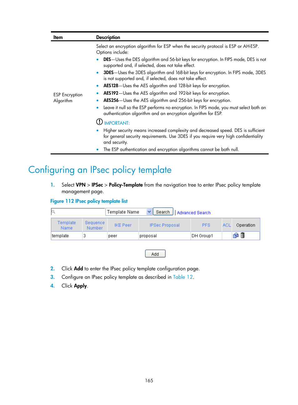 Configuring an ipsec policy template, Configuring an ipsec, Policy template | H3C Technologies H3C SecPath F1000-E User Manual | Page 177 / 490