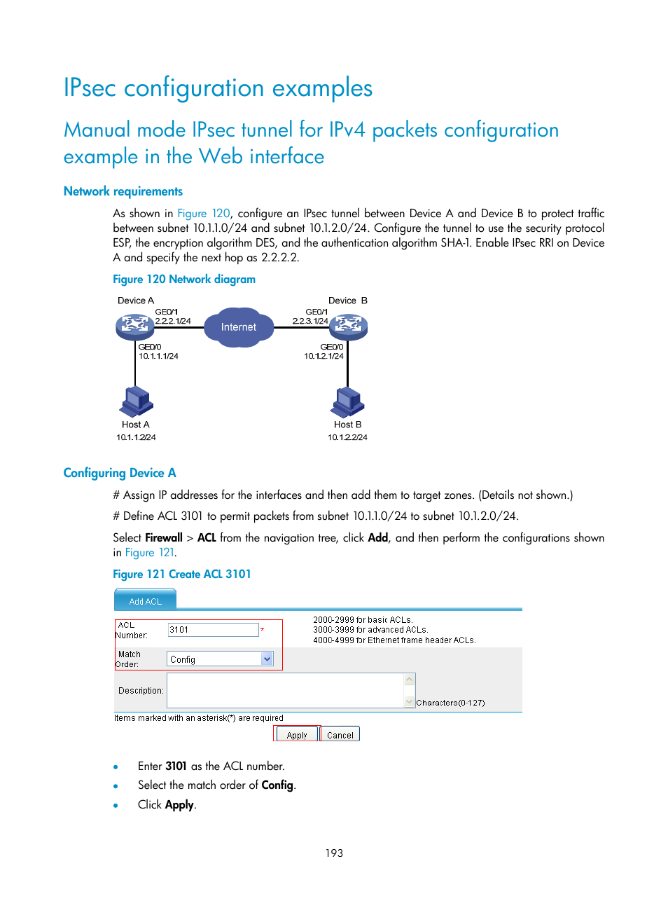 Ipsec configuration examples, Network requirements, Configuring device a | H3C Technologies H3C SecPath F1000-E User Manual | Page 205 / 490