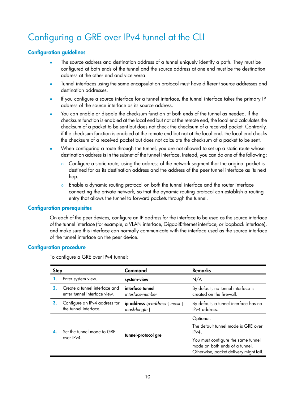 Configuring a gre over ipv4 tunnel at the cli, Configuration guidelines, Configuration prerequisites | Configuration procedure | H3C Technologies H3C SecPath F1000-E User Manual | Page 22 / 490