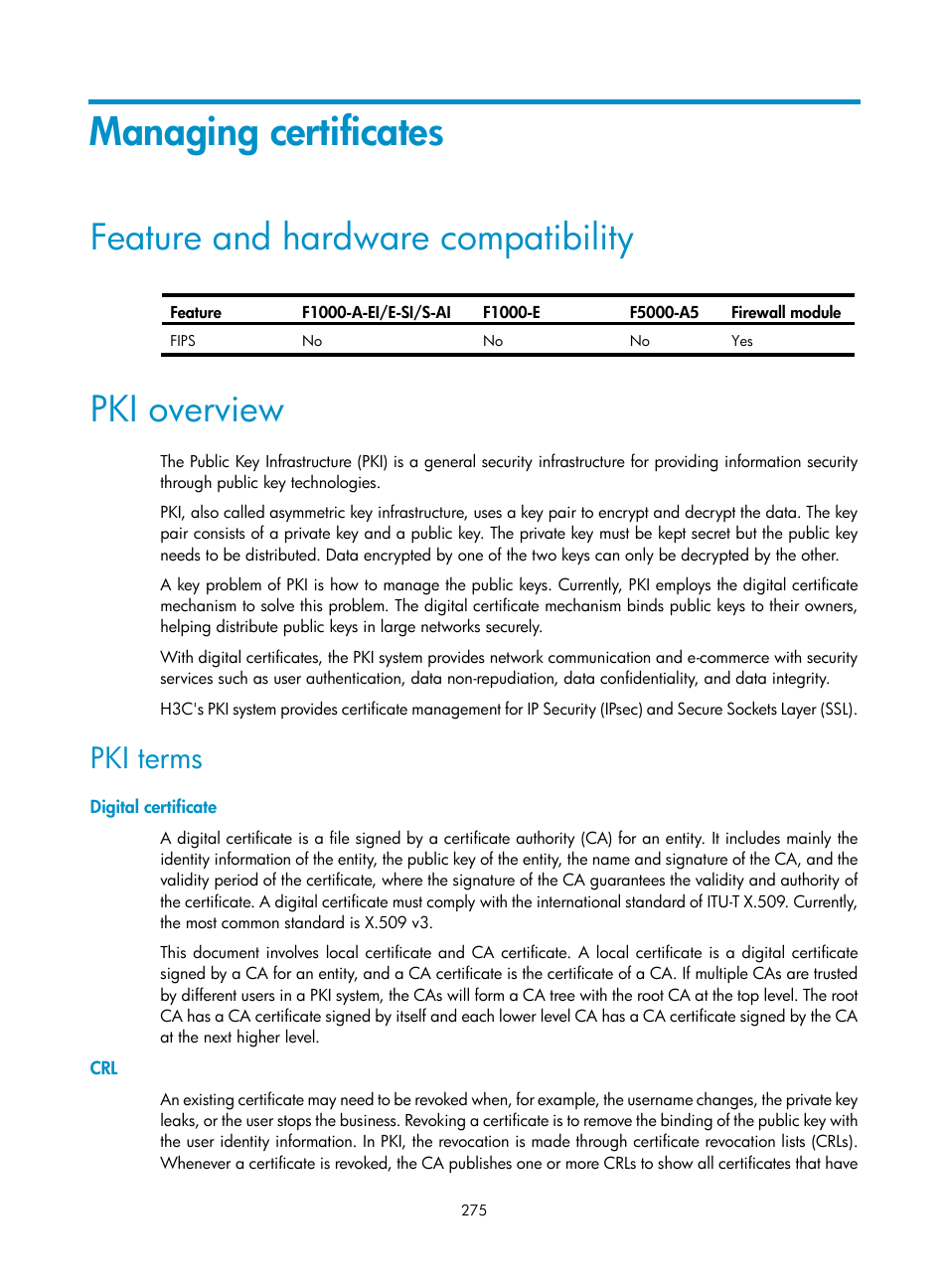 Managing certificates, Feature and hardware compatibility, Pki overview | Pki terms, Digital certificate | H3C Technologies H3C SecPath F1000-E User Manual | Page 287 / 490