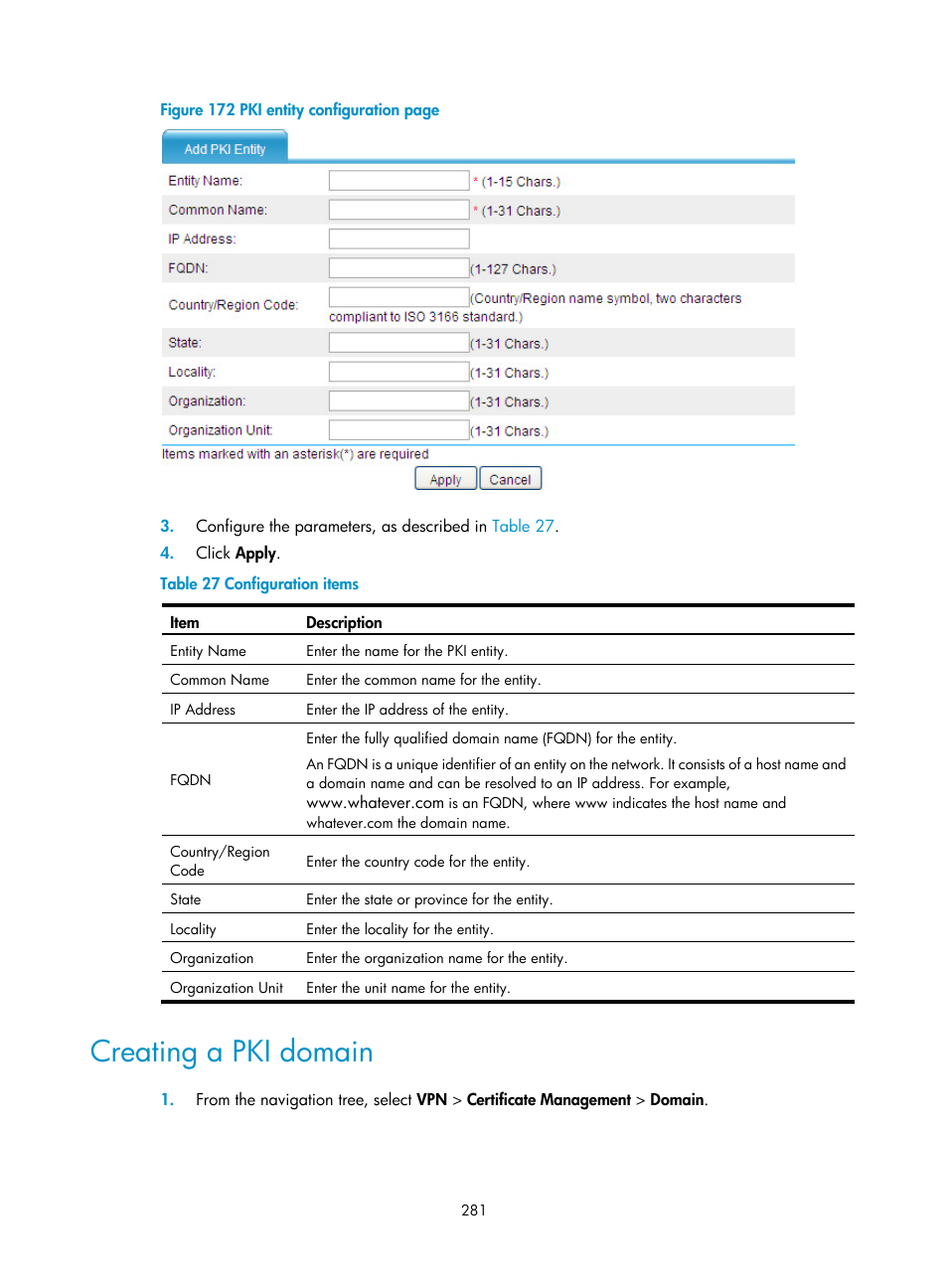 Creating a pki domain | H3C Technologies H3C SecPath F1000-E User Manual | Page 293 / 490