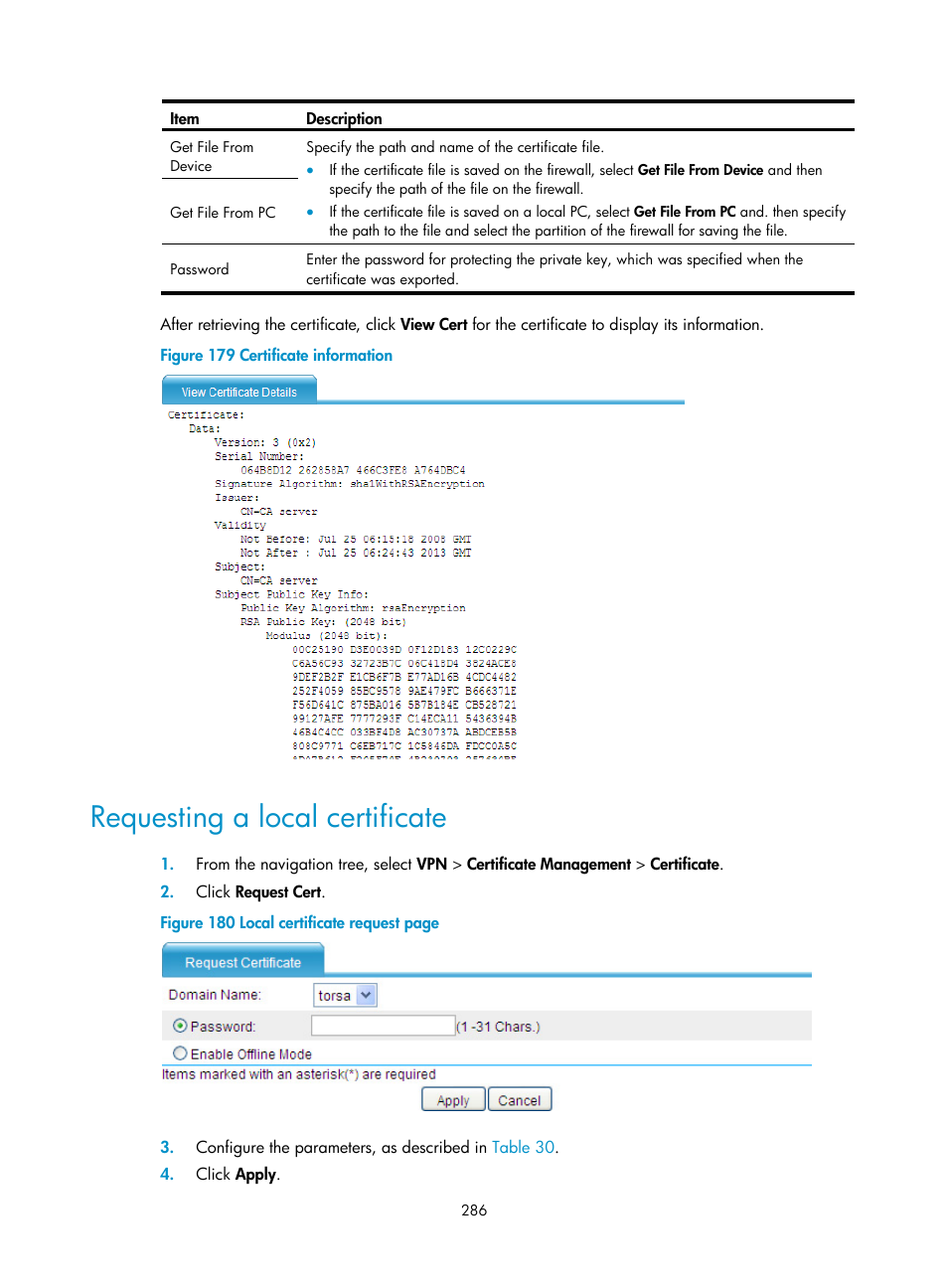 Requesting a local certificate | H3C Technologies H3C SecPath F1000-E User Manual | Page 298 / 490