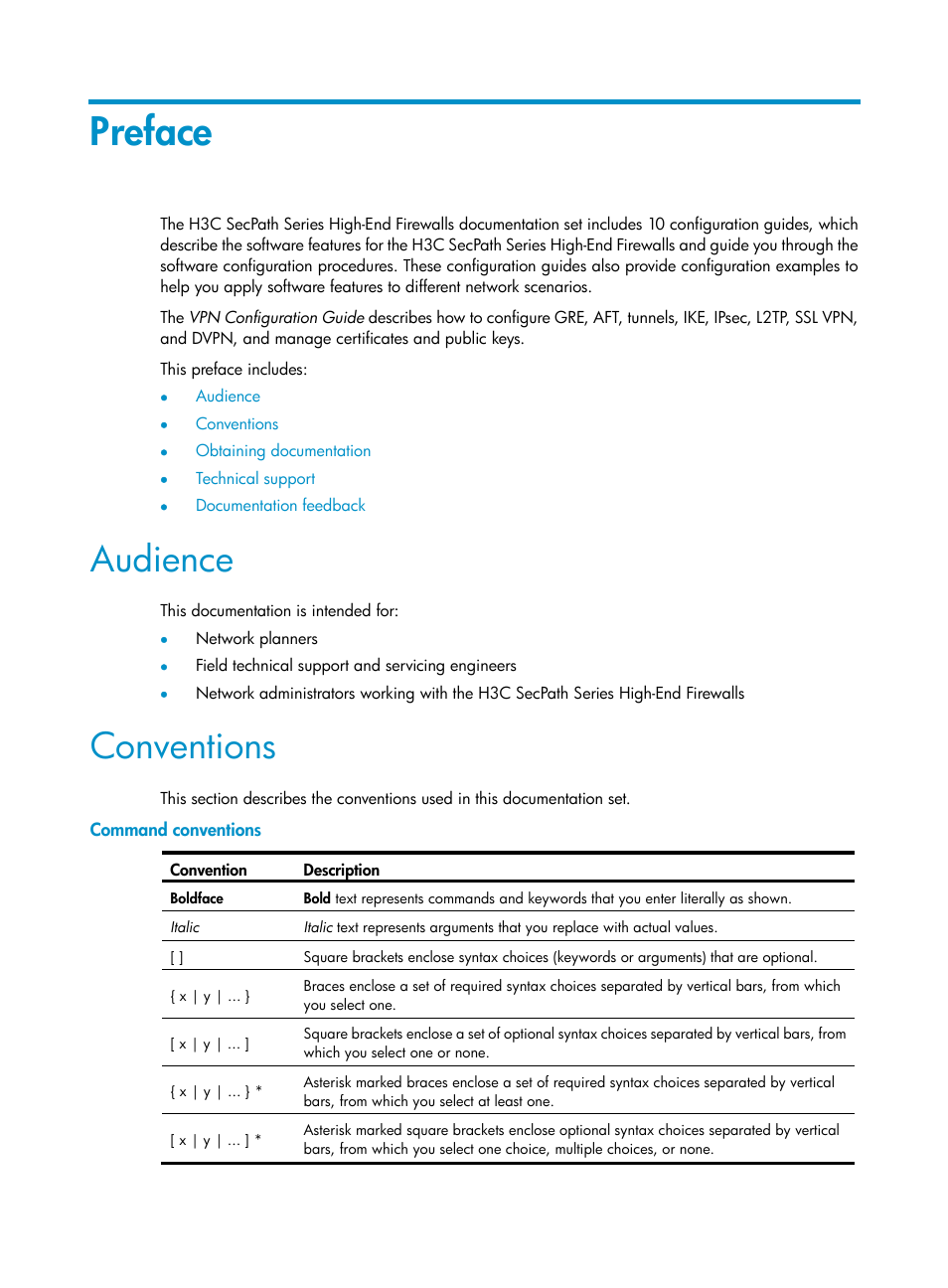 Preface, Audience, Conventions | Command conventions | H3C Technologies H3C SecPath F1000-E User Manual | Page 3 / 490