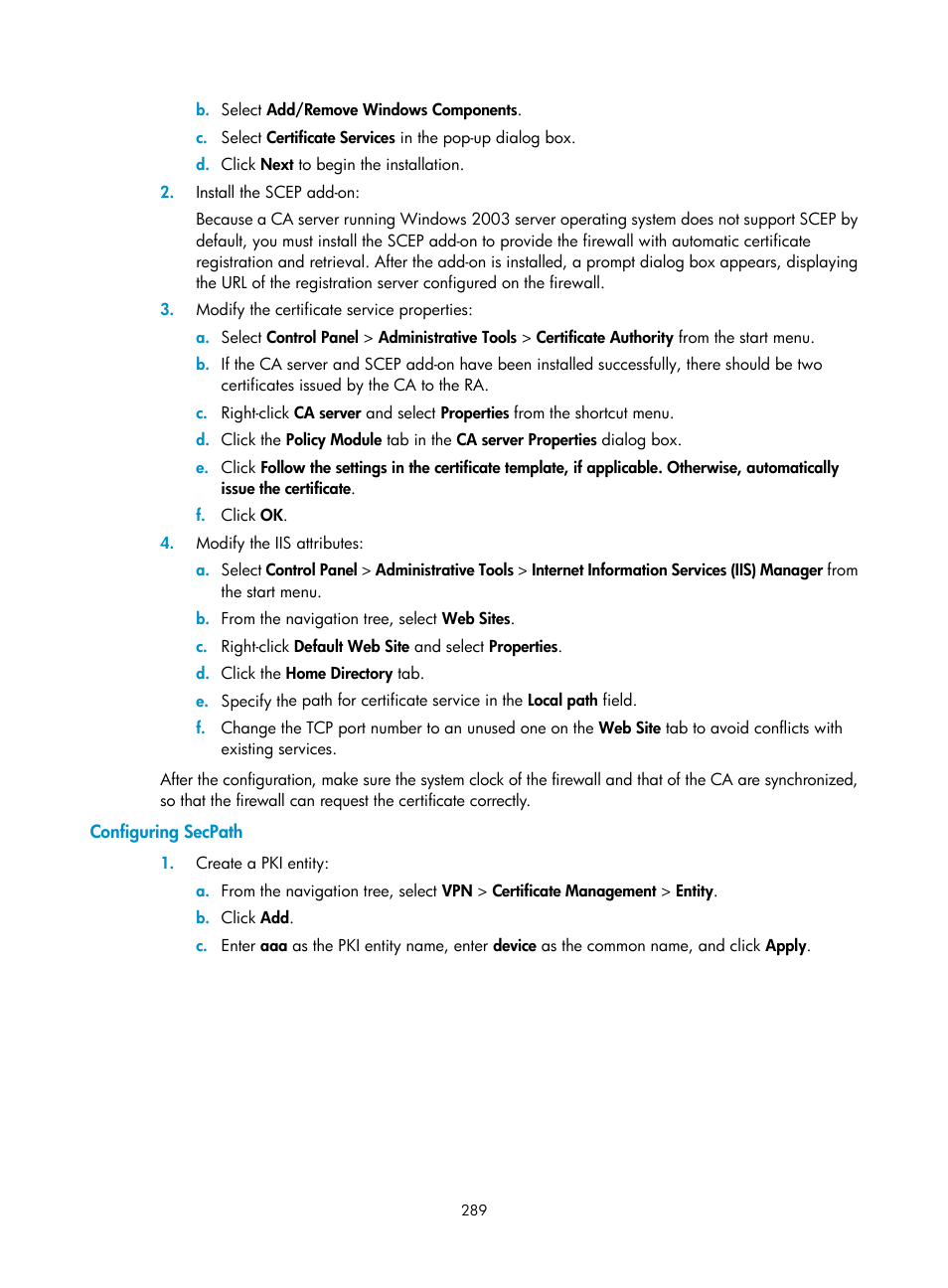 Configuring secpath | H3C Technologies H3C SecPath F1000-E User Manual | Page 301 / 490