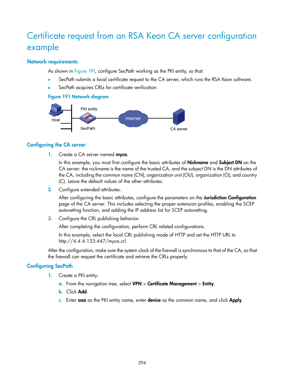 Network requirements, Configuring the ca server, Configuring secpath | H3C Technologies H3C SecPath F1000-E User Manual | Page 306 / 490