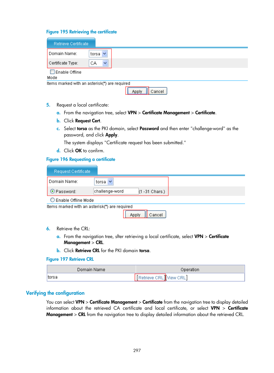 Verifying the configuration | H3C Technologies H3C SecPath F1000-E User Manual | Page 309 / 490