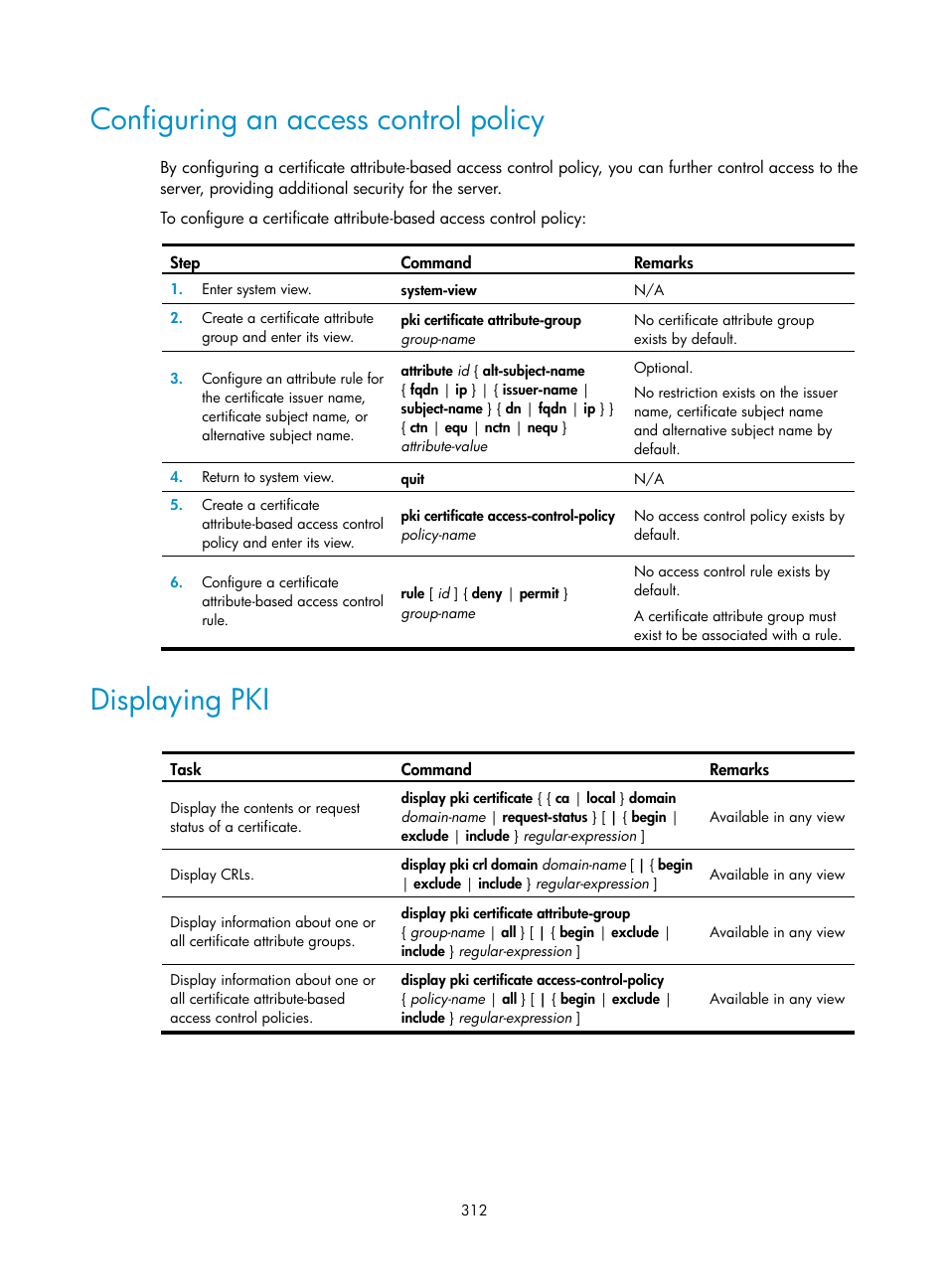 Configuring an access control policy, Displaying pki | H3C Technologies H3C SecPath F1000-E User Manual | Page 324 / 490