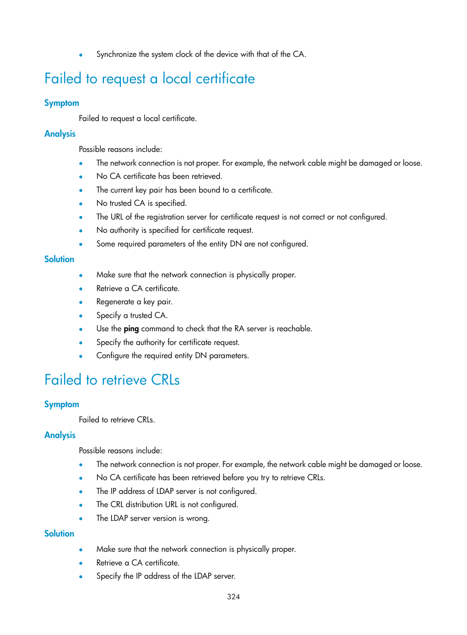 Failed to request a local certificate, Symptom, Analysis | Solution, Failed to retrieve crls | H3C Technologies H3C SecPath F1000-E User Manual | Page 336 / 490