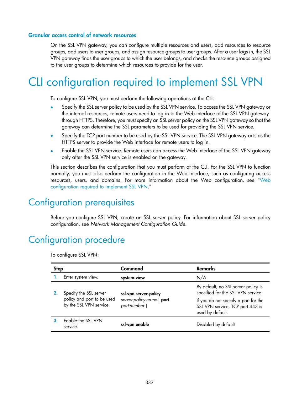 Granular access control of network resources, Cli configuration required to implement ssl vpn, Configuration prerequisites | Configuration procedure | H3C Technologies H3C SecPath F1000-E User Manual | Page 349 / 490