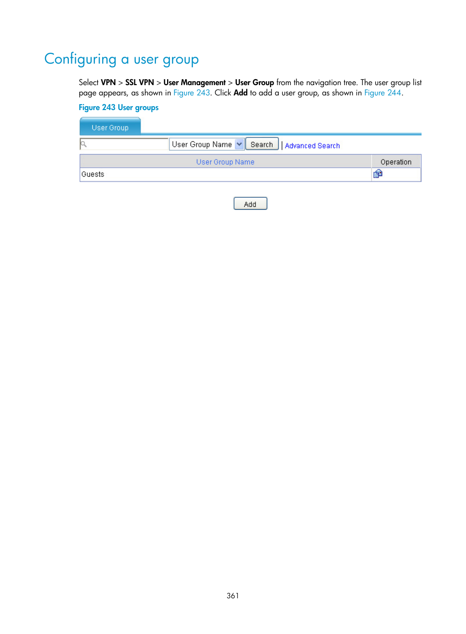 Configuring a user group | H3C Technologies H3C SecPath F1000-E User Manual | Page 373 / 490