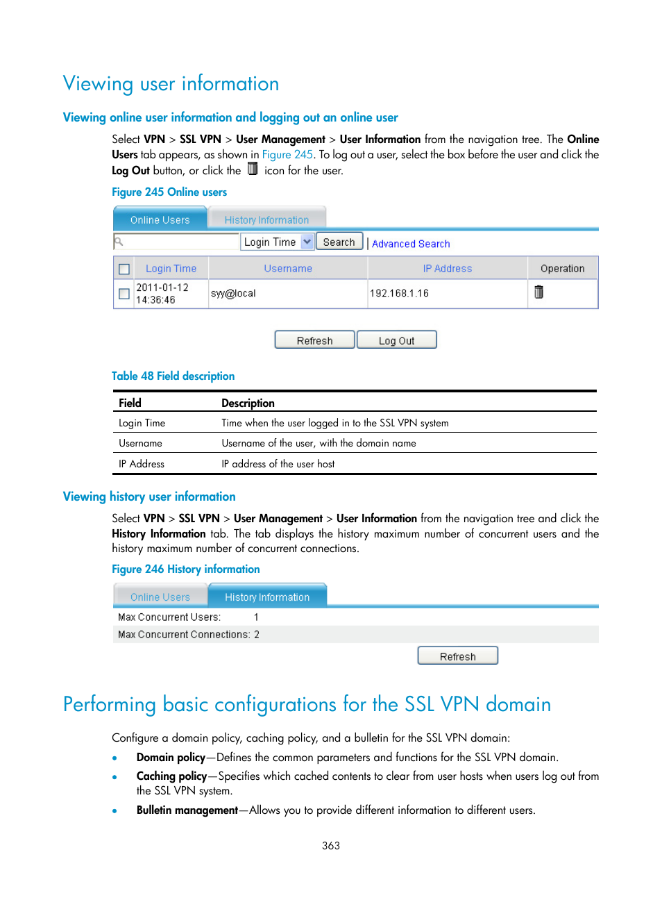 Viewing user information, Viewing history user information | H3C Technologies H3C SecPath F1000-E User Manual | Page 375 / 490