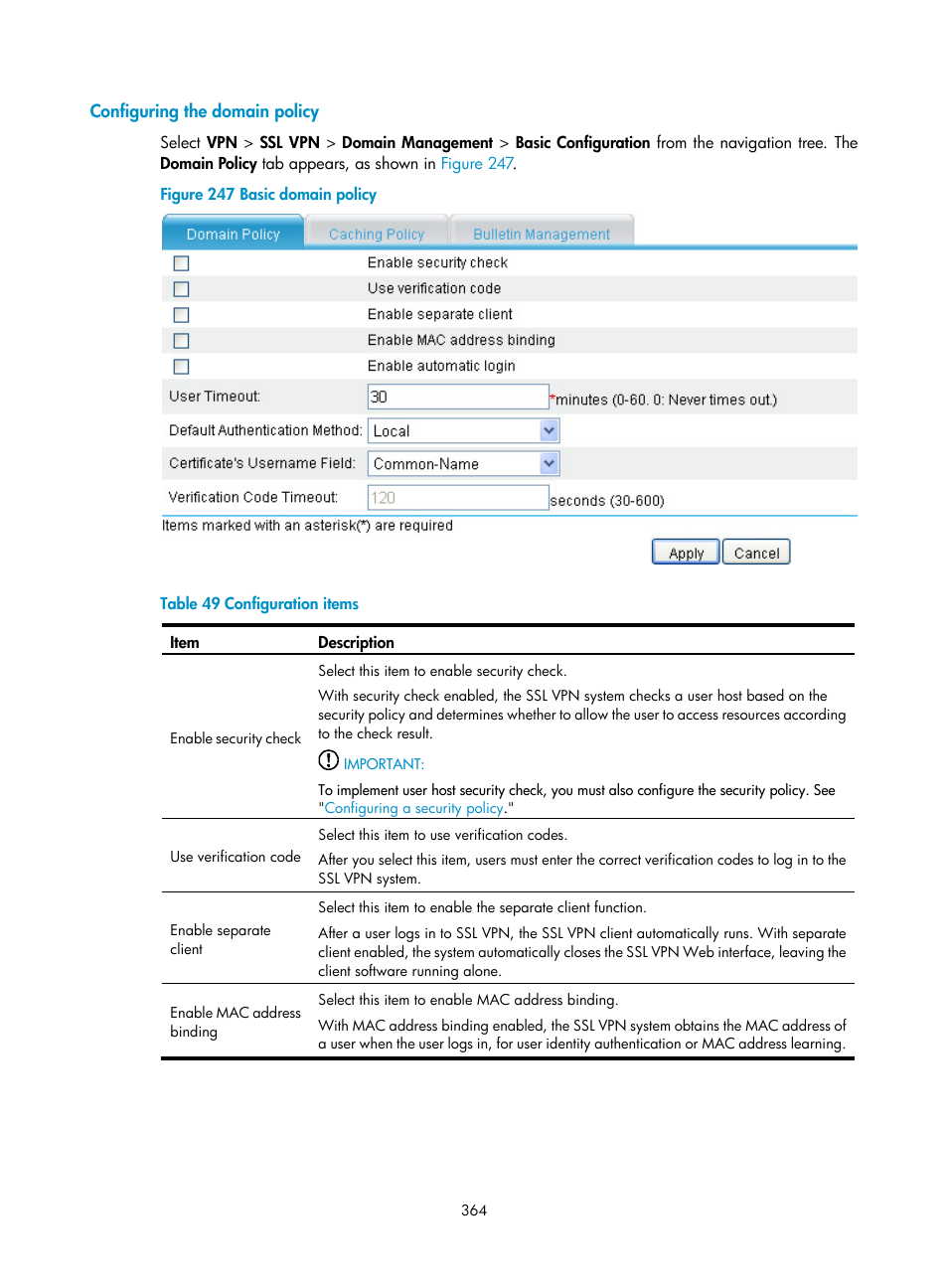 Configuring the domain policy, Configuring the domain, Policy | H3C Technologies H3C SecPath F1000-E User Manual | Page 376 / 490