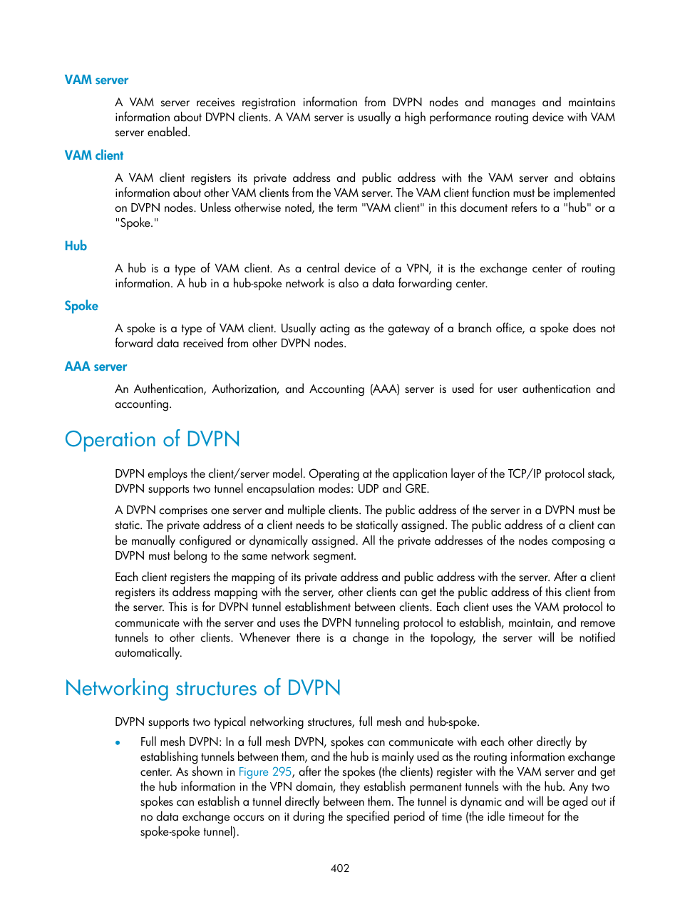 Vam server, Vam client, Spoke | Aaa server, Operation of dvpn, Networking structures of dvpn | H3C Technologies H3C SecPath F1000-E User Manual | Page 414 / 490