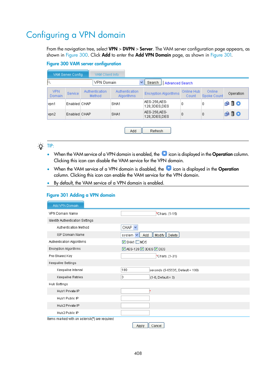 Configuring a vpn domain | H3C Technologies H3C SecPath F1000-E User Manual | Page 420 / 490