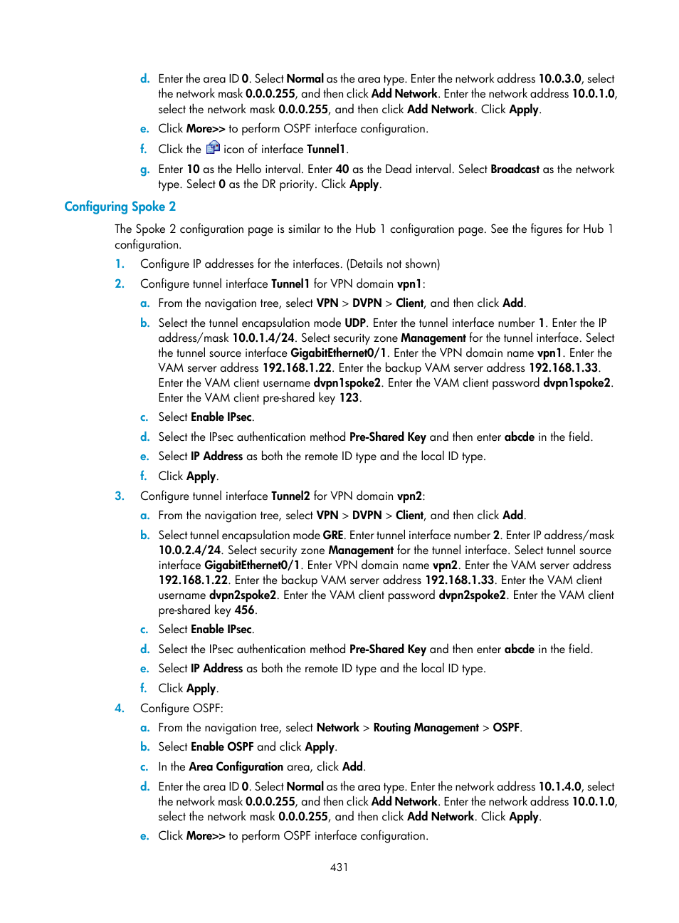 Configuring spoke 2 | H3C Technologies H3C SecPath F1000-E User Manual | Page 443 / 490