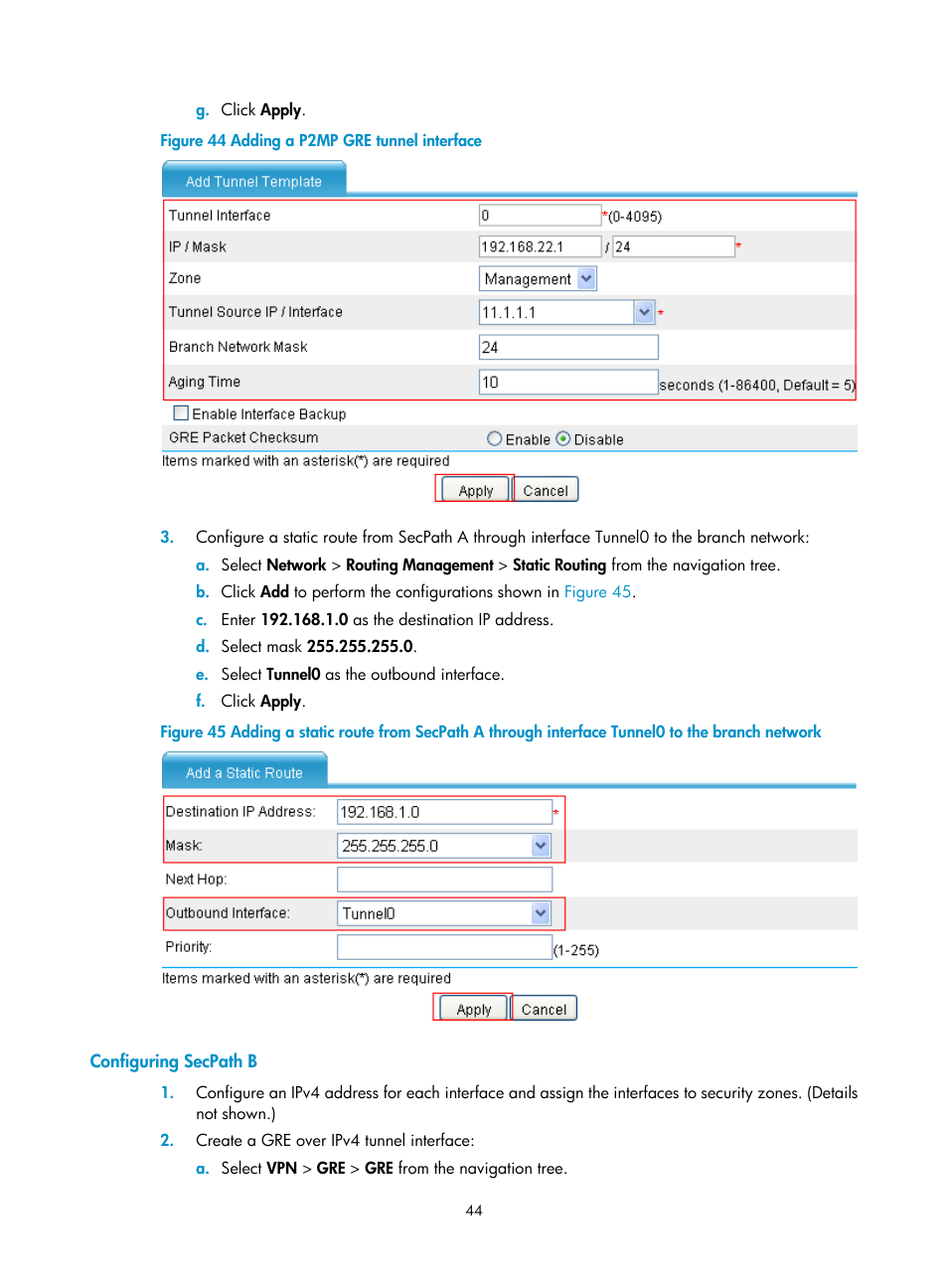 Configuring secpath b, Figure 44 | H3C Technologies H3C SecPath F1000-E User Manual | Page 56 / 490