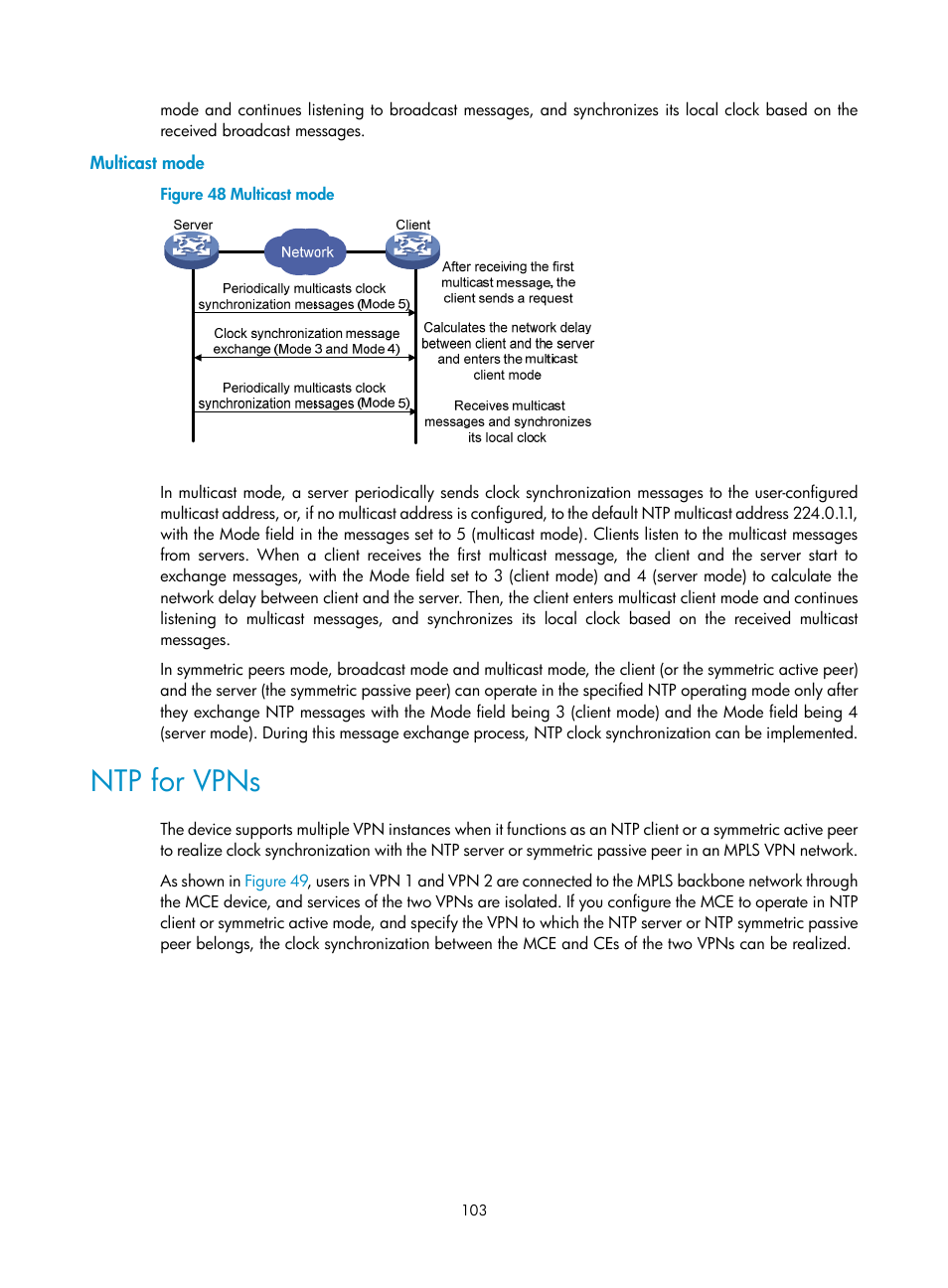 Multicast mode, Ntp for vpns | H3C Technologies H3C SecPath F1000-E User Manual | Page 114 / 234