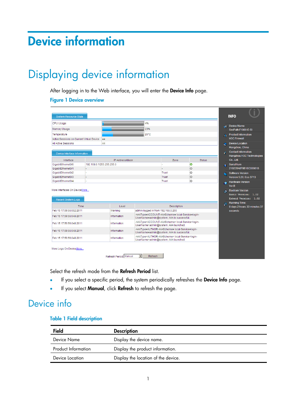 Device information, Displaying device information, Device info | H3C Technologies H3C SecPath F1000-E User Manual | Page 12 / 234