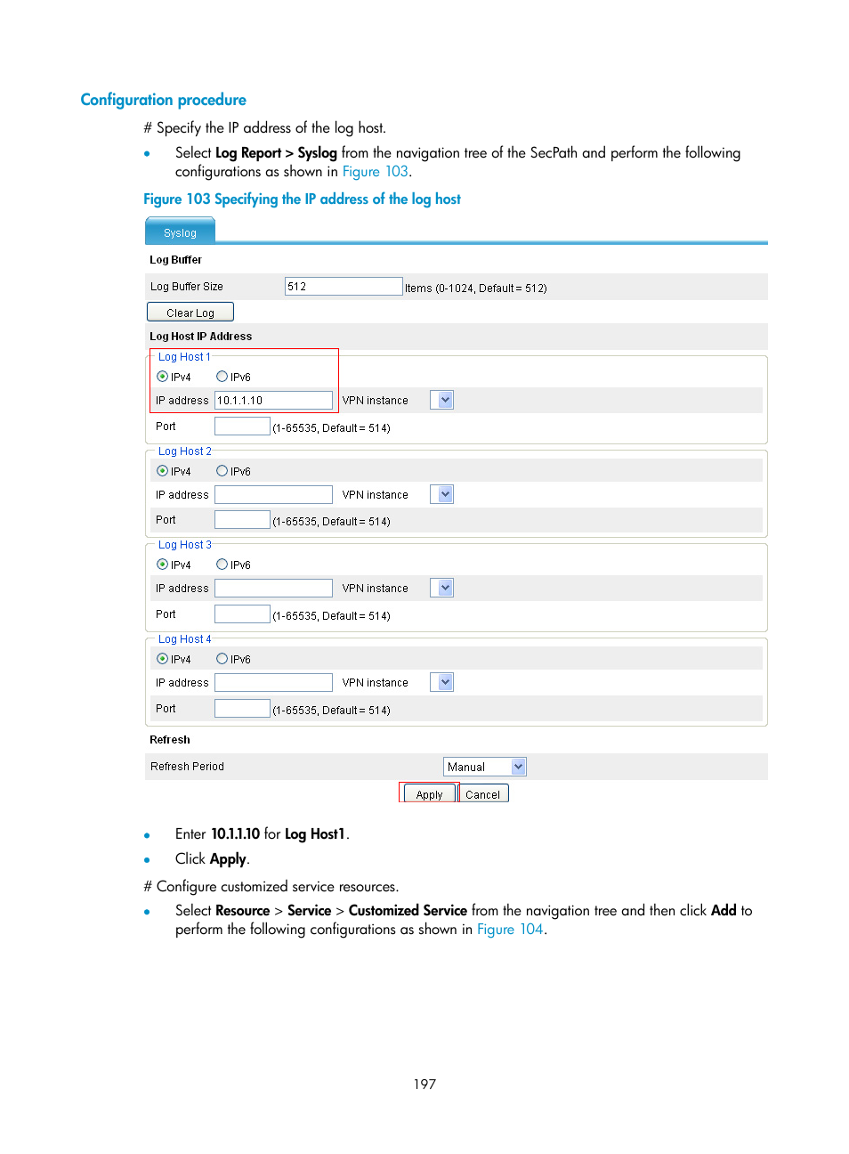 Configuration procedure | H3C Technologies H3C SecPath F1000-E User Manual | Page 208 / 234