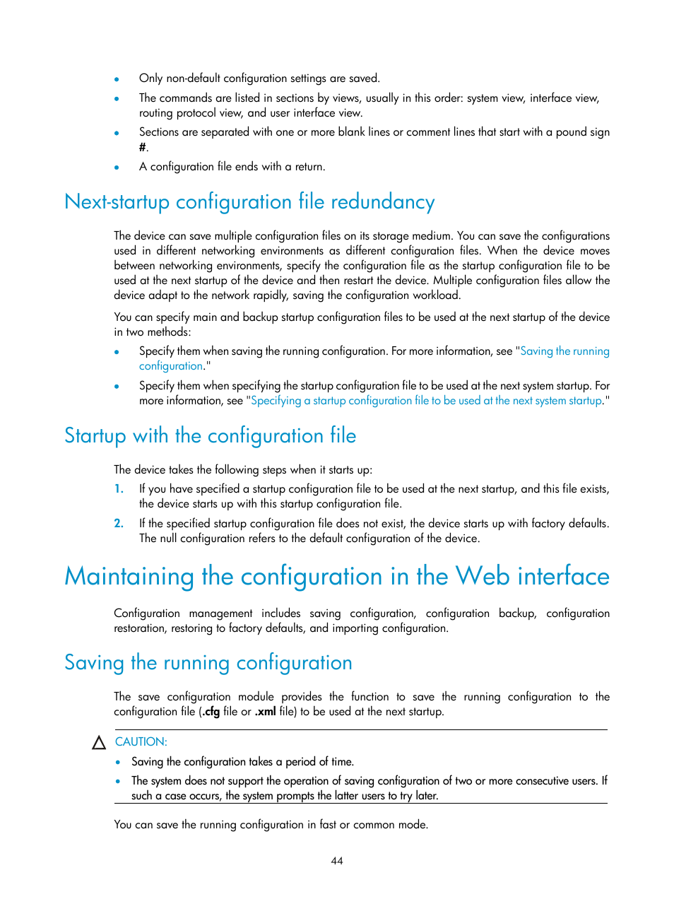 Next-startup configuration file redundancy, Startup with the configuration file, Maintaining the configuration in the web interface | Saving the running configuration | H3C Technologies H3C SecPath F1000-E User Manual | Page 55 / 234