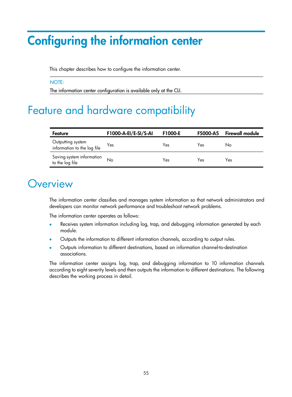 Configuring the information center, Feature and hardware compatibility, Overview | H3C Technologies H3C SecPath F1000-E User Manual | Page 66 / 234