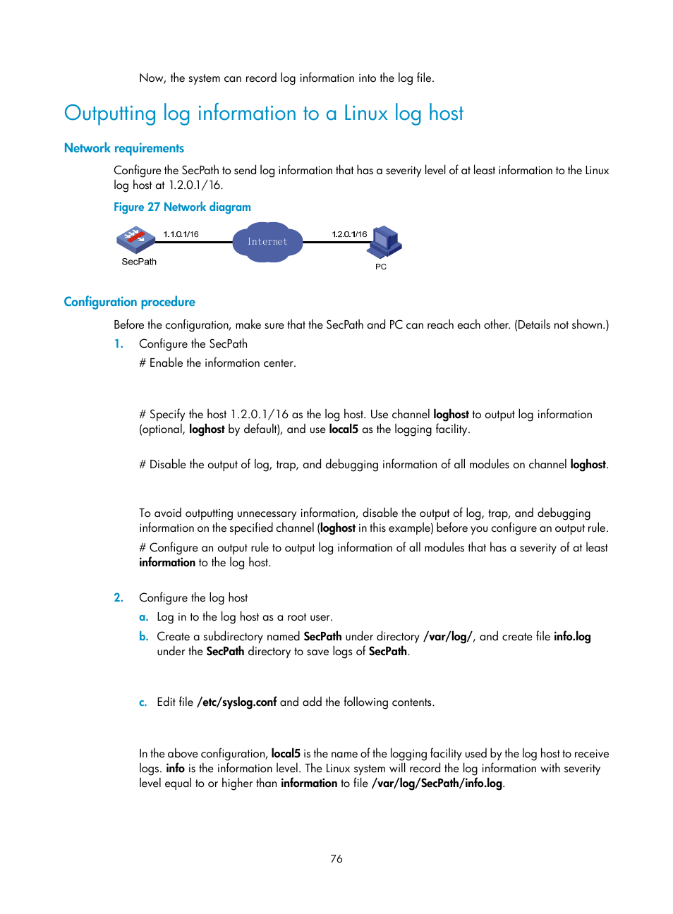 Outputting log information to a linux log host, Network requirements, Configuration procedure | H3C Technologies H3C SecPath F1000-E User Manual | Page 87 / 234