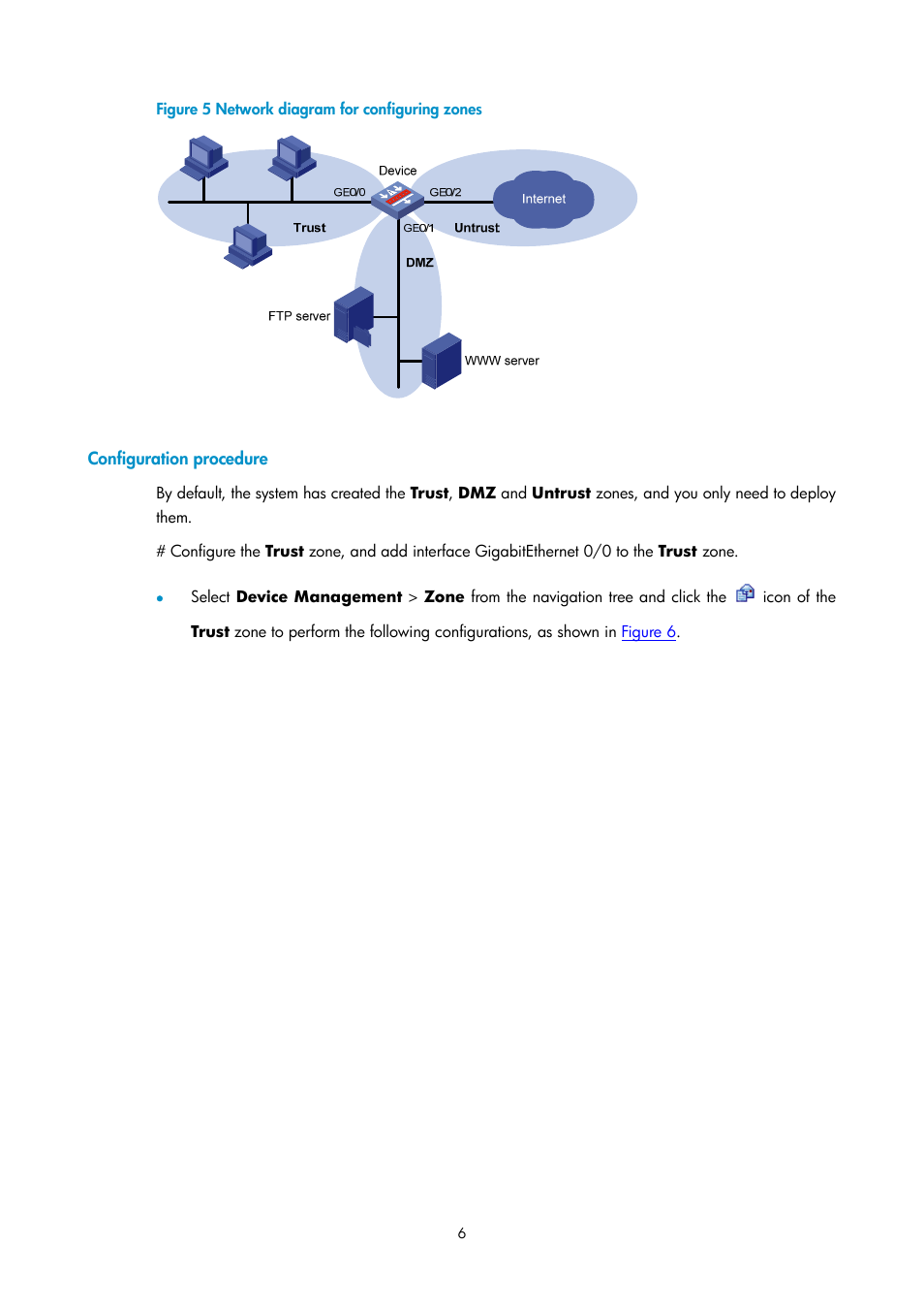 Configuration procedure | H3C Technologies H3C SecPath F1000-E User Manual | Page 130 / 938