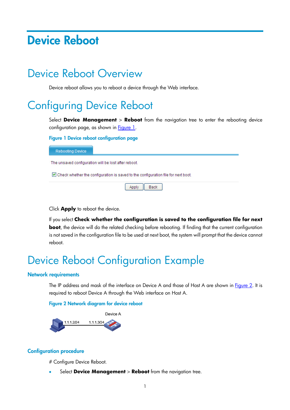 Device reboot, Device reboot overview, Configuring device reboot | Device reboot configuration example, Network requirements, Configuration procedure | H3C Technologies H3C SecPath F1000-E User Manual | Page 163 / 938