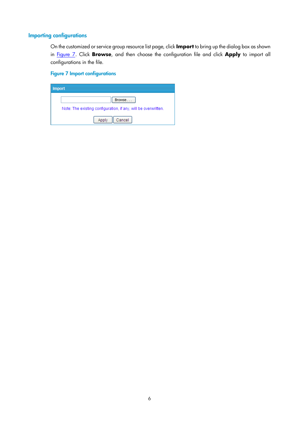 Importing configurations | H3C Technologies H3C SecPath F1000-E User Manual | Page 181 / 938