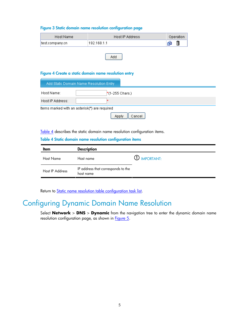 Configuring dynamic domain name resolution, N in, Figure 3 | Figure 4 | H3C Technologies H3C SecPath F1000-E User Manual | Page 262 / 938
