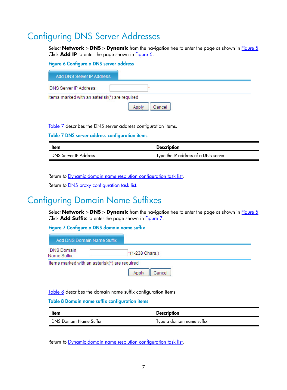 Configuring dns server addresses, Configuring domain name suffixes | H3C Technologies H3C SecPath F1000-E User Manual | Page 264 / 938
