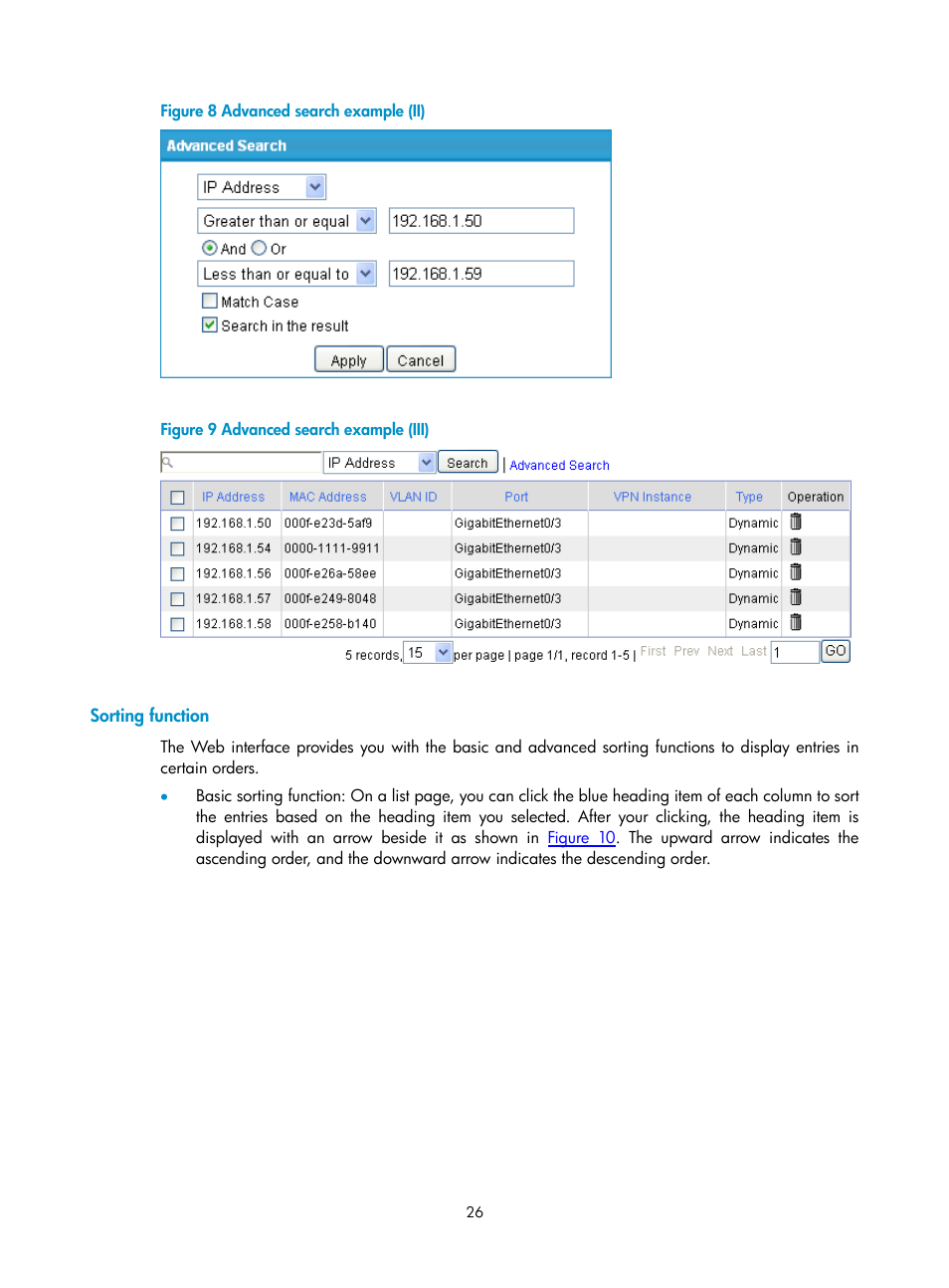 Sorting function, Shown in, Figure 8 | 59 are displayed as shown in, Figure 9 | H3C Technologies H3C SecPath F1000-E User Manual | Page 27 / 938