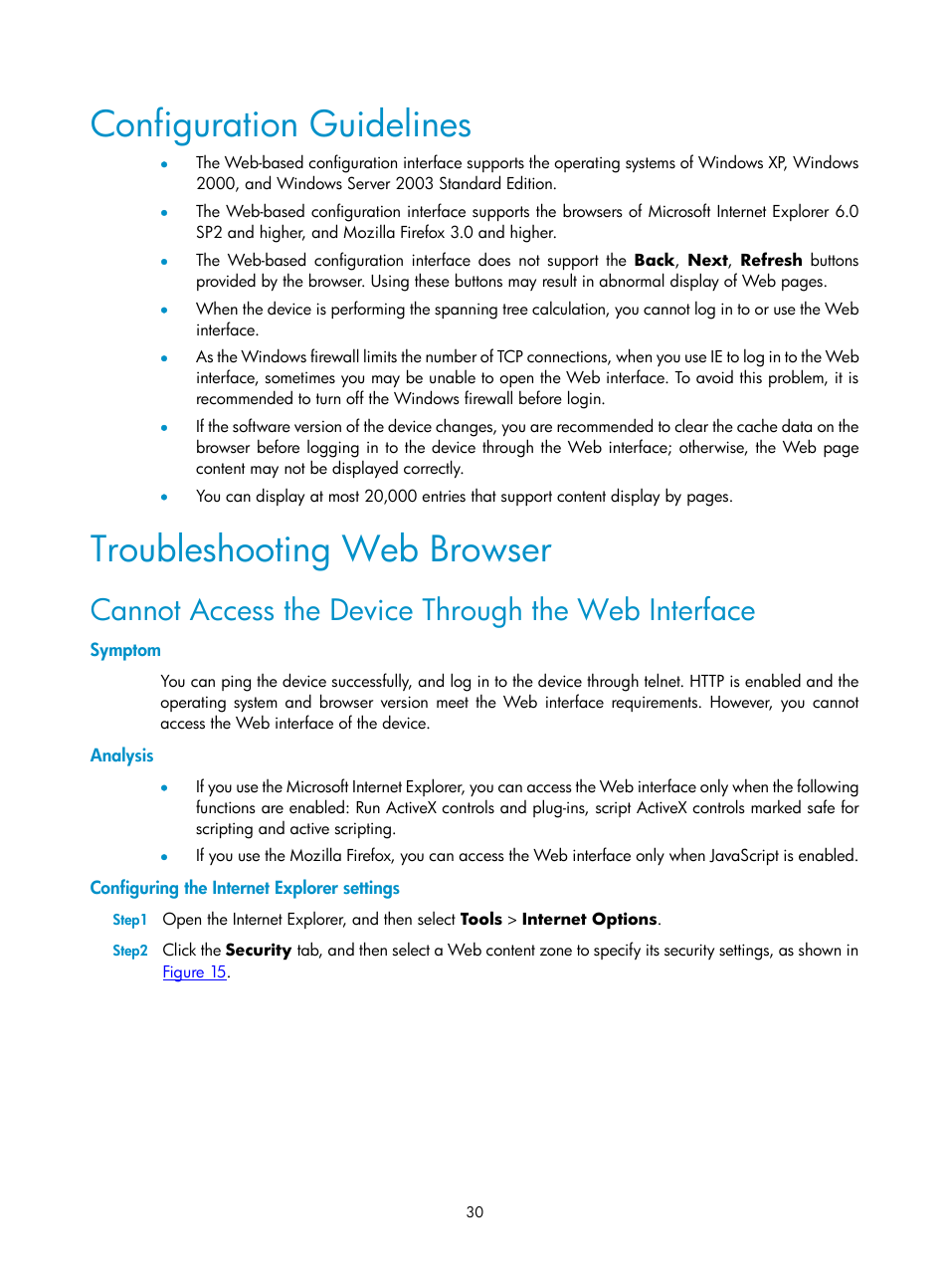 Configuration guidelines, Troubleshooting web browser, Cannot access the device through the web interface | Symptom, Analysis, Configuring the internet explorer settings | H3C Technologies H3C SecPath F1000-E User Manual | Page 31 / 938