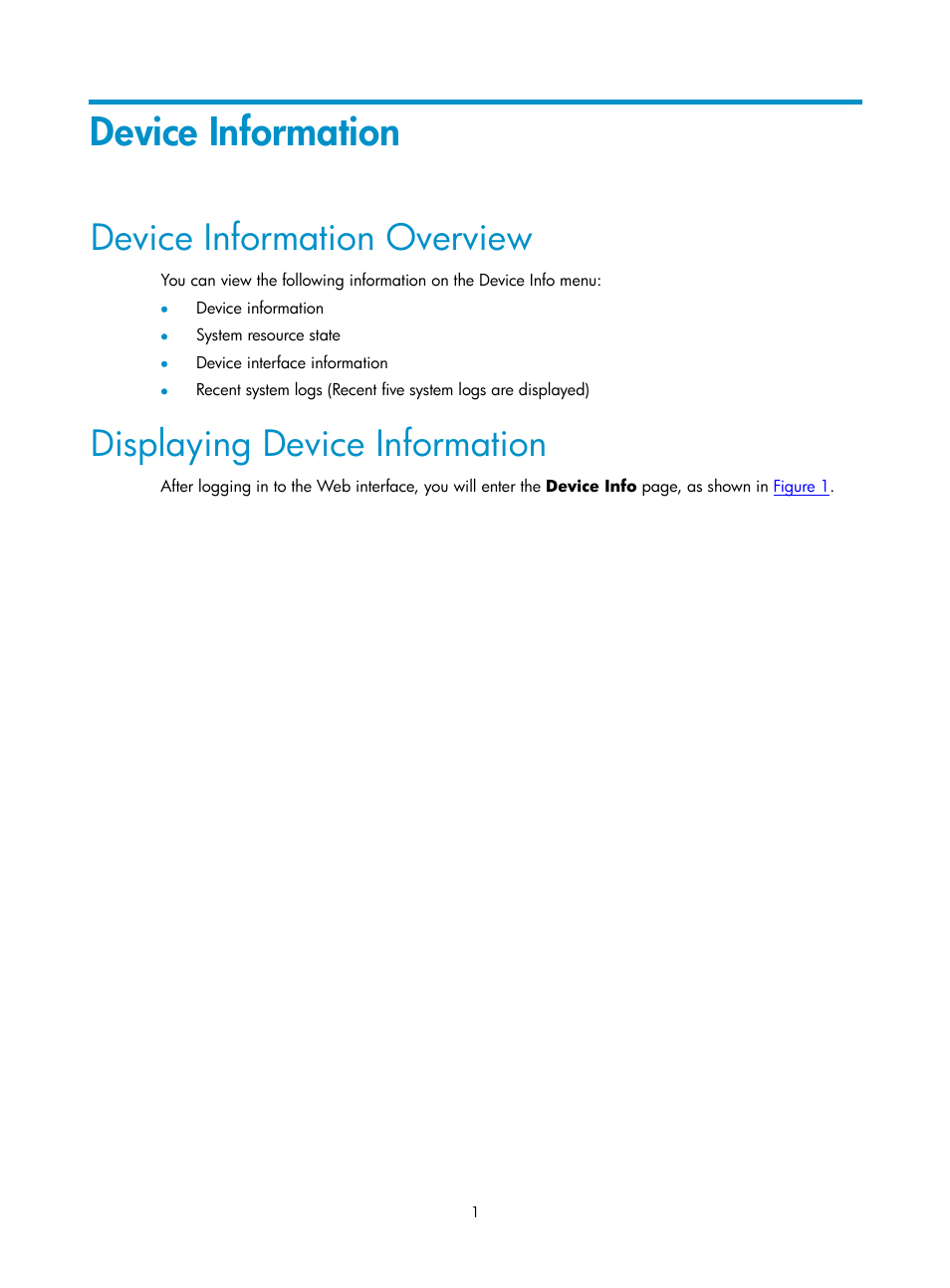 Device information, Device information overview, Displaying device information | H3C Technologies H3C SecPath F1000-E User Manual | Page 36 / 938