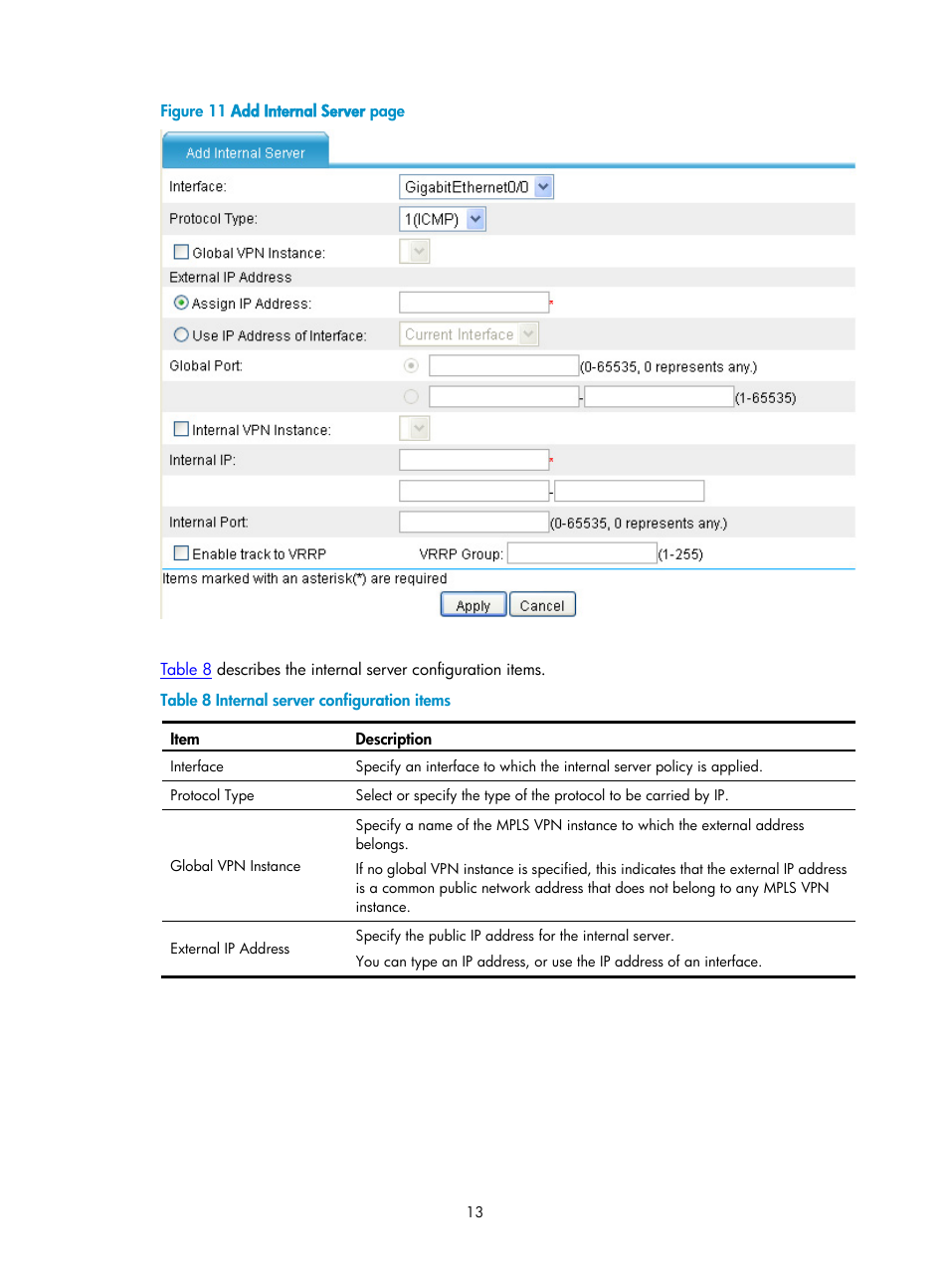 N in, Figure 11 | H3C Technologies H3C SecPath F1000-E User Manual | Page 454 / 938
