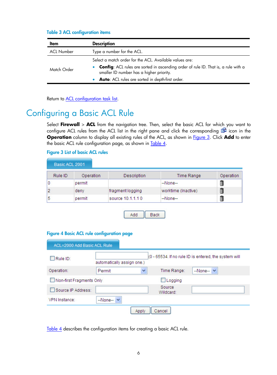 Configuring a basic acl rule, Table 3 | H3C Technologies H3C SecPath F1000-E User Manual | Page 484 / 938