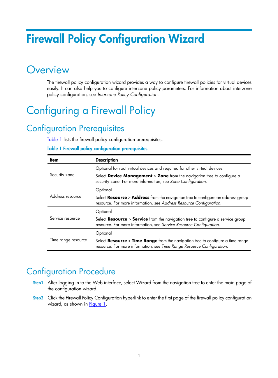Firewall policy configuration wizard, Overview, Configuring a firewall policy | Configuration prerequisites, Configuration procedure | H3C Technologies H3C SecPath F1000-E User Manual | Page 50 / 938