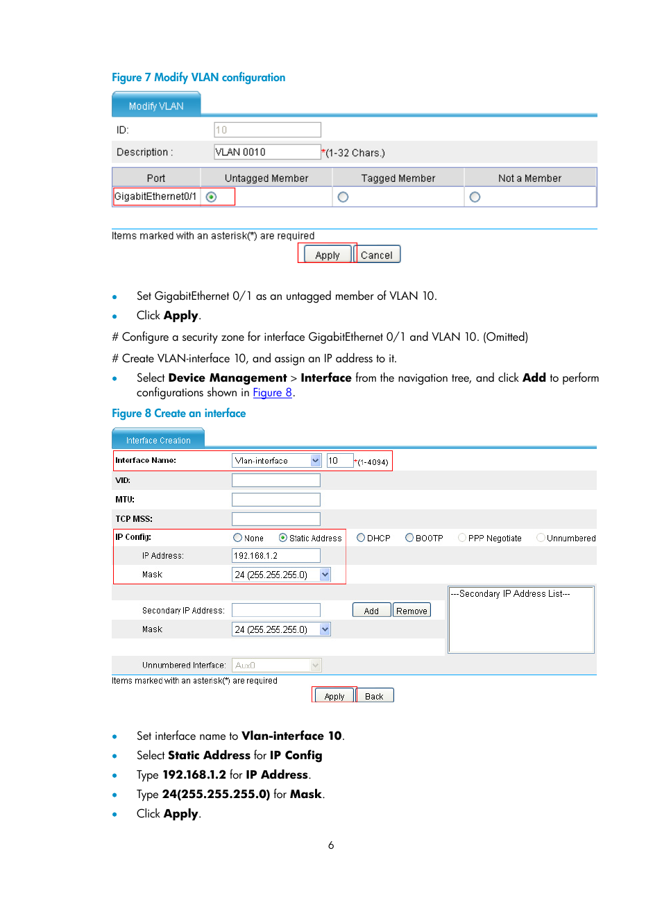 Figure 7 | H3C Technologies H3C SecPath F1000-E User Manual | Page 500 / 938