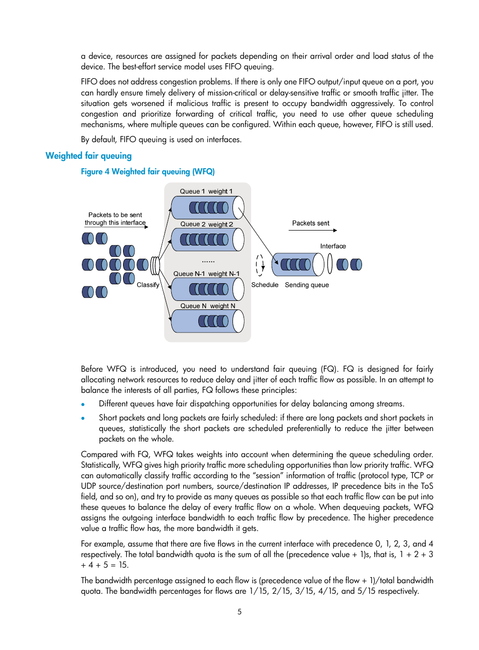 Weighted fair queuing | H3C Technologies H3C SecPath F1000-E User Manual | Page 513 / 938