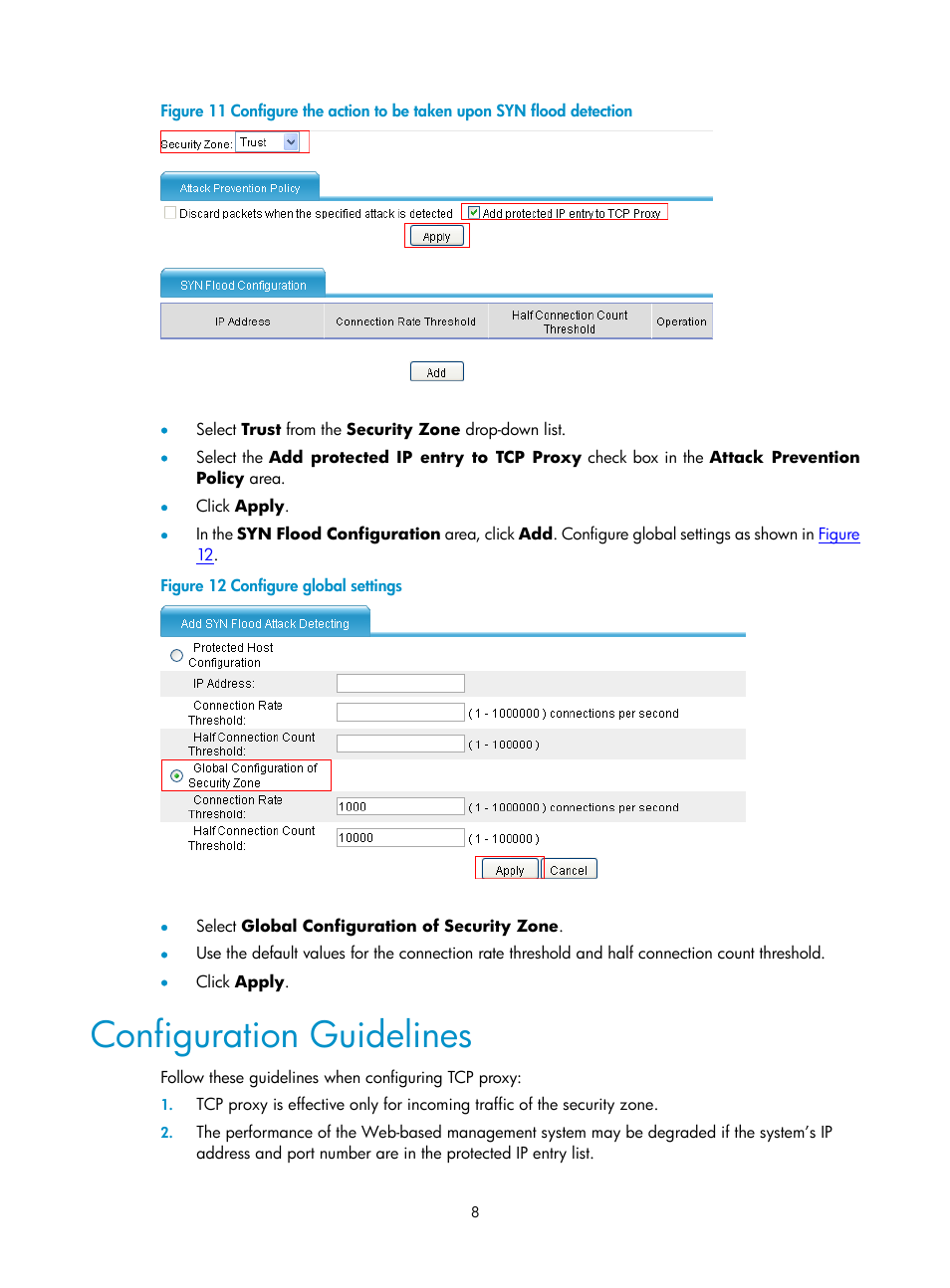 Configuration guidelines | H3C Technologies H3C SecPath F1000-E User Manual | Page 650 / 938